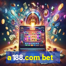 a188.com bet